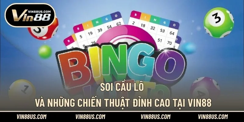 Soi cầu lô